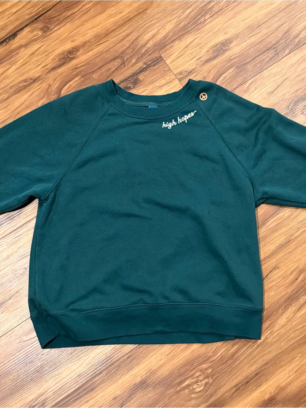 Old Navy Dark Green 'High Hopes' Crewneck Sweatshirt use great condition